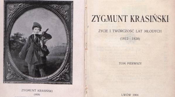  Józef Kallenbach "Zygmunt Krasiński : życie i twórczość lat młodych : (1812-1838). T. 1".  