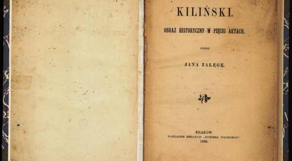  "Kiliński : obraz historyczny w 5 aktach" Michała Bałuckiego.  