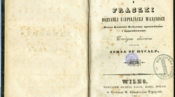  "Anegdoty i fraszki doznanej usypiającej własności przez Komitet Medyczny sprawdzone i approbowane : drużyna zbierana" Placyda Jankowskiego.  