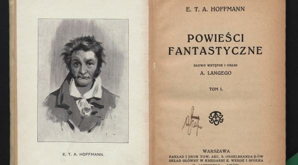  "Powieści fantastyczne. T. 1" Ernesta T. A. Hoffmana.  
