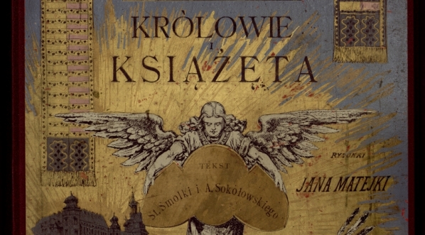  "Królowie i książęta : rysunki Jana Matejki".  