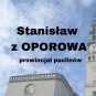 Stanisław z Oporowa 