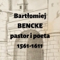 Bartłomiej Bencke (Benckius)